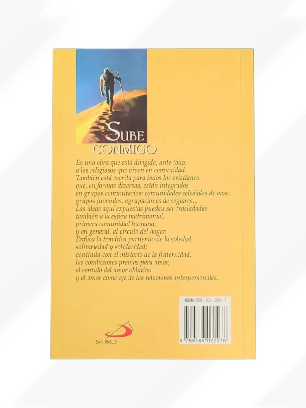 Sube Conmigo by Ignacio Larrañaga Spanish Spiritual Christian Book Paperback